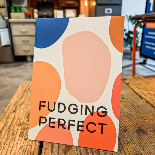 Kaartje Fudging Perfect