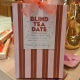 Blind Tea Date